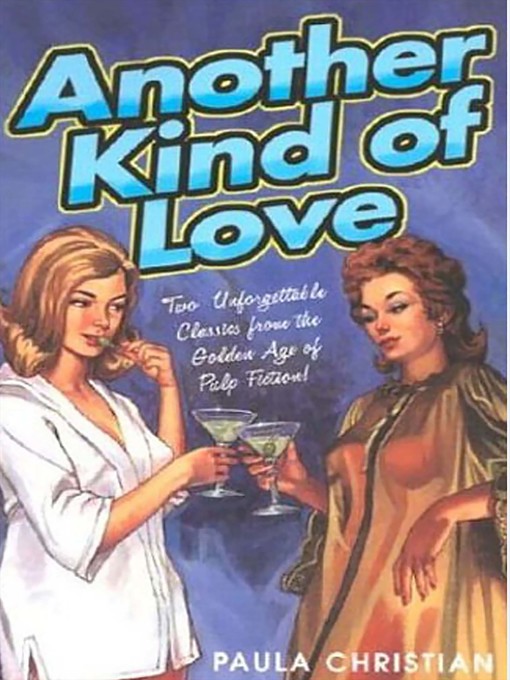 Title details for Another Kind of Love by Paula Christian - Available